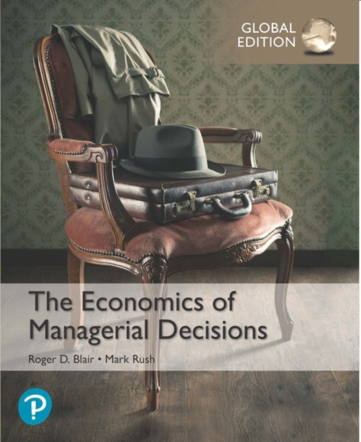 Economics of Managerial Decisions, The, Global Edition, Paperback / softback Book