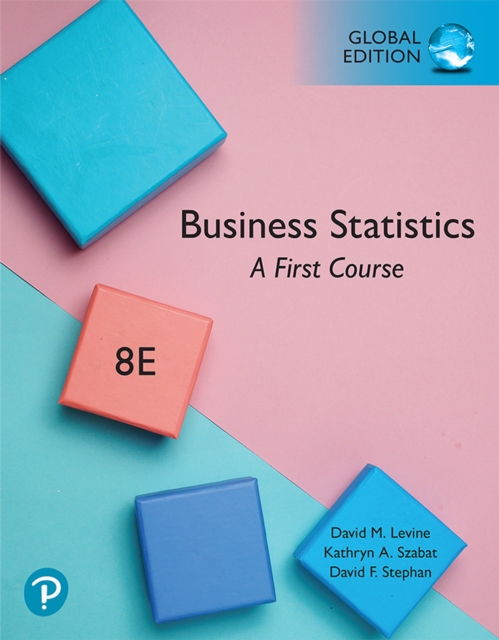 Business Statistics: A First Course, Global Edition, PDF eBook