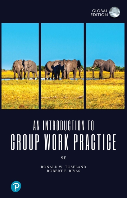 Introduction to Group Work Practice, An, Global Edition, PDF eBook