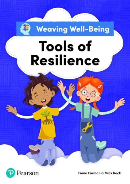 Weaving Well-Being Tools of Resilience Pupil Book, Paperback / softback Book