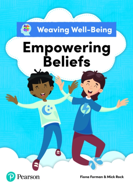 Weaving Well-Being Empowering Beliefs Pupil Book, Paperback / softback Book