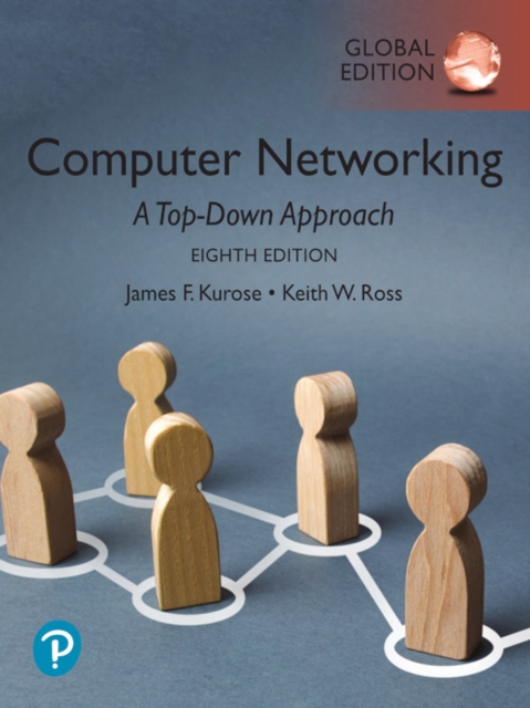 Computer Networking: A Top-Down Approach, Global Edition, PDF eBook