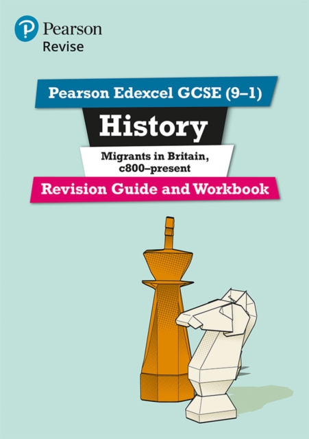 Pearson REVISE Edexcel GCSE (9-1) History Migrants in Britain, c.800-present Revision Guide and Workbook: For 2024 and 2025 assessments and exams (Revise Edexcel GCSE History 16), Multiple-component retail product Book