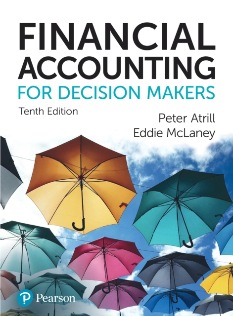 Financial Accounting For Decision Makers: Peter Atrill: 9781292409115 ...