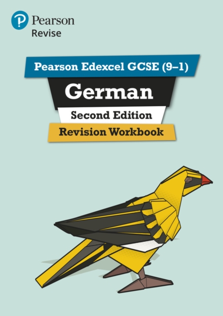 Pearson REVISE Edexcel GCSE (9-1) German Revision Workbook: For 2024 and 2025 assessments and exams, Hardback Book
