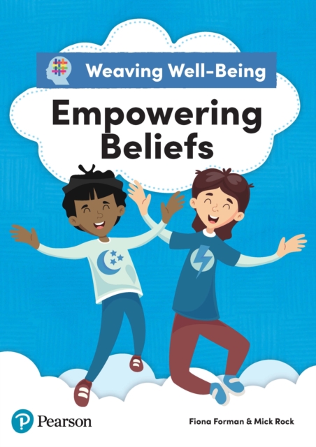 Weaving Well-being Year 6 Empowering Pupil Beliefs Pupil Book Kindle Edition, PDF eBook