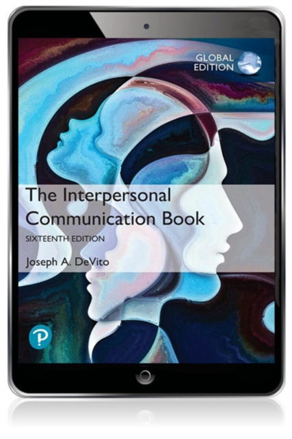 Interpersonal Communication Book, The, Global Edition, PDF eBook