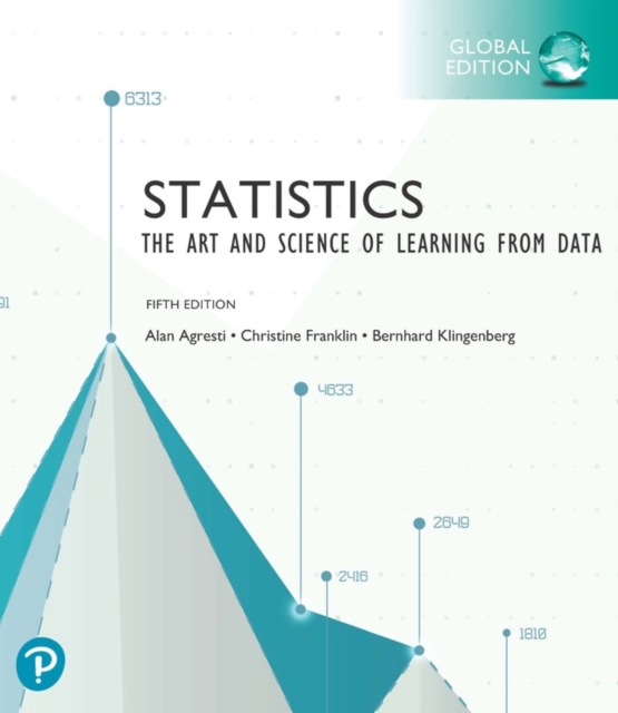 Statistics: The Art and Science of Learning from Data, Global Edition, Paperback / softback Book