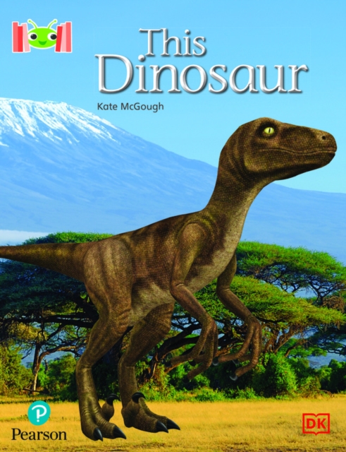 Bug Club Reading Corner: Age 4-7: This Dinosaur, Paperback / softback Book