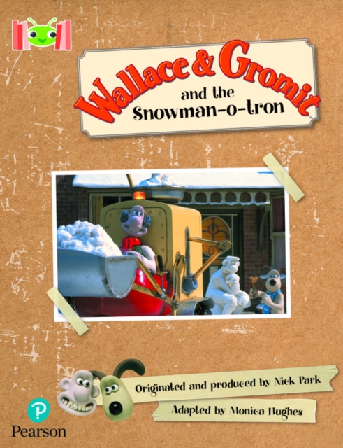 Bug Club Reading Corner: Age 5-7: Wallace and Gromit and the Snowman-o-tron, Paperback / softback Book