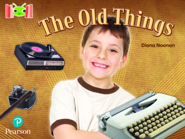 Bug Club Reading Corner: Age 5-7: The Old Things, Paperback / softback Book