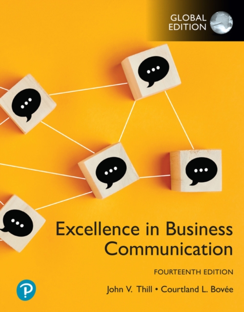 Excellence in Business Communication, Global Edition, Paperback / softback Book