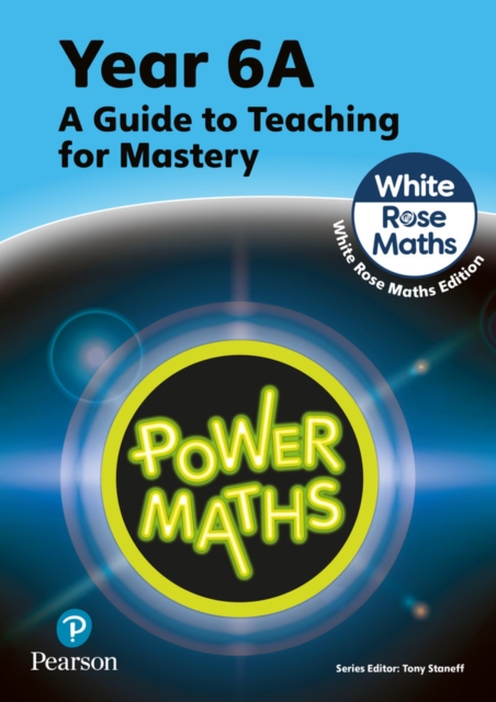 Power Maths Teaching Guide 6A - White Rose Maths edition, Paperback / softback Book