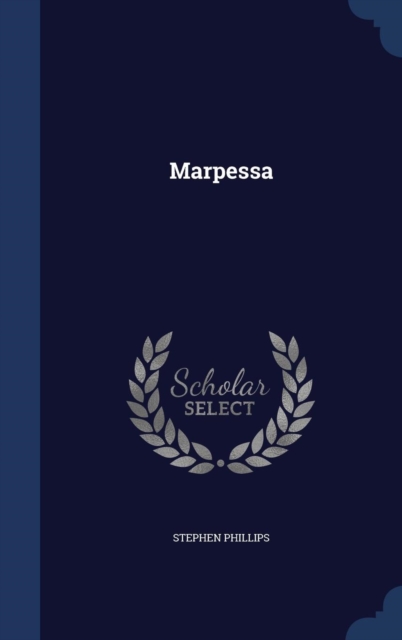 Marpessa, Hardback Book