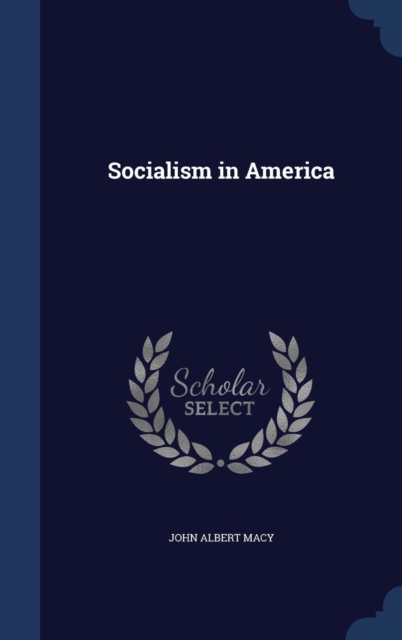 Socialism in America, Hardback Book