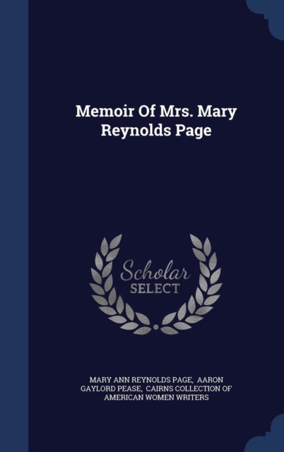 Memoir of Mrs. Mary Reynolds Page, Hardback Book