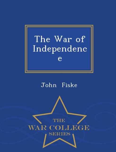 The War of Independence - War College Series, Paperback / softback Book
