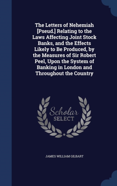 The Letters of Nehemiah [Pseud.] Relating to the Laws Affecting Joint ...