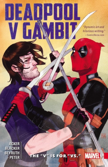 Deadpool Vs. Gambit: The 'v' Is For 'vs.', Paperback / softback Book
