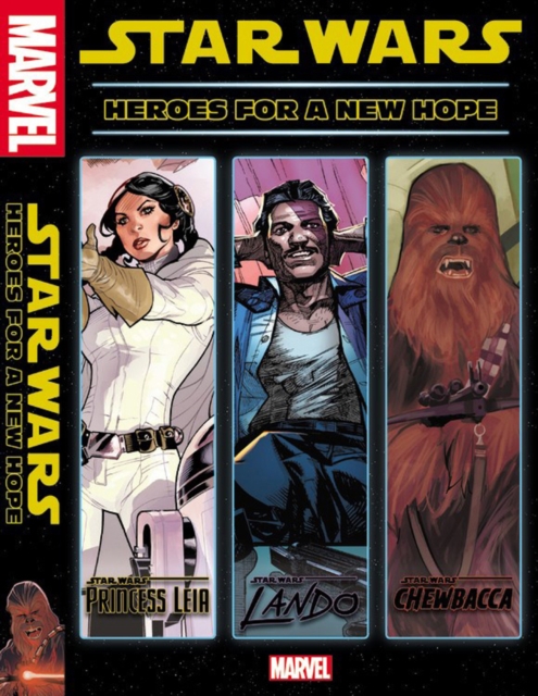 Star Wars: Heroes for A New Hope, Hardback Book