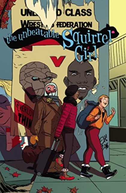 The Unbeatable Squirrel Girl Vol. 5: Like I'm The Only Squirrel In The World, Paperback / softback Book