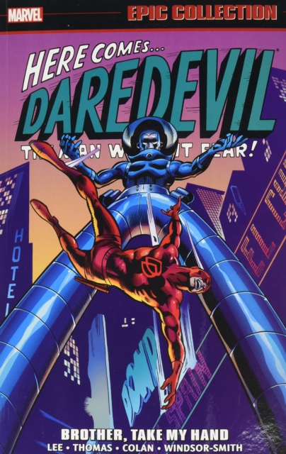 Daredevil Epic Collection: Brother, Take My Hand, Paperback / softback Book