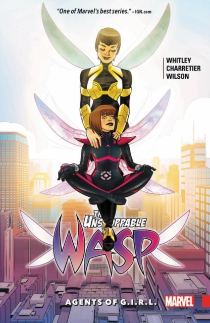 The Unstoppable Wasp Vol. 2: Agents Of G.i.r.l., Paperback / softback Book