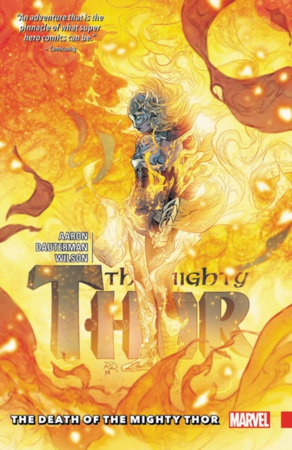 Mighty Thor Vol. 5: The Death Of The Mighty Thor, Paperback / softback Book