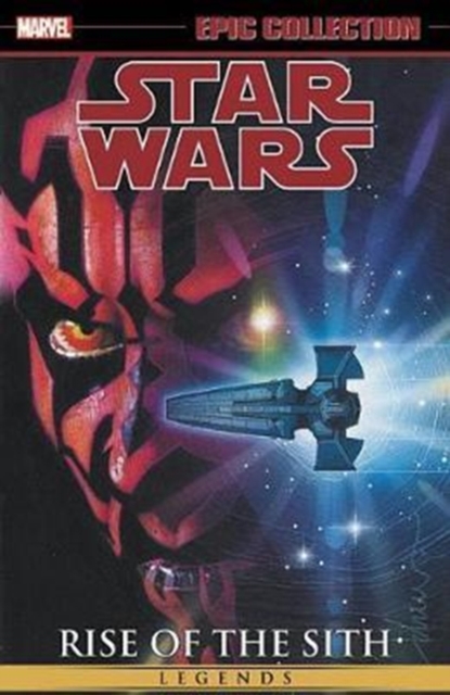 Star Wars Legends Epic Collection: Rise Of The Sith Vol. 2, Paperback / softback Book