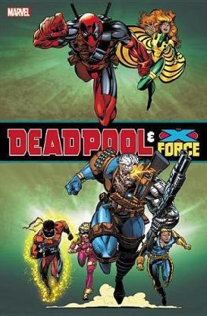 Deadpool & X-force Omnibus, Hardback Book