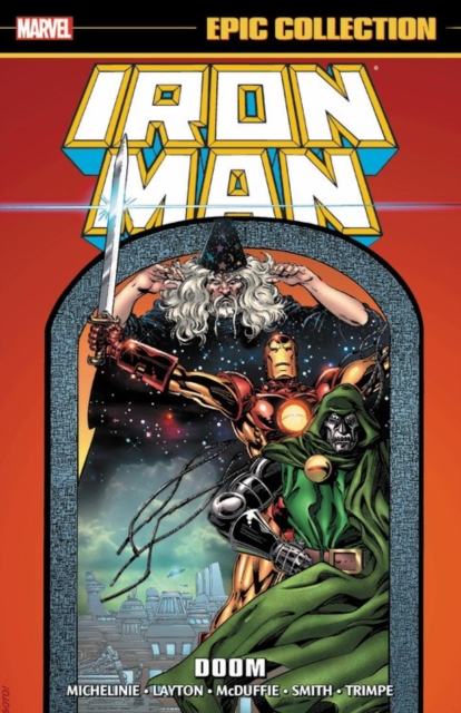 Iron Man Epic Collection: Doom, Paperback / softback Book
