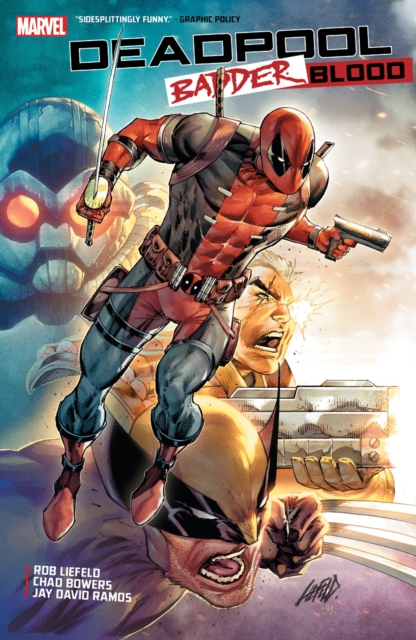 Deadpool: Badder Blood, Paperback / softback Book