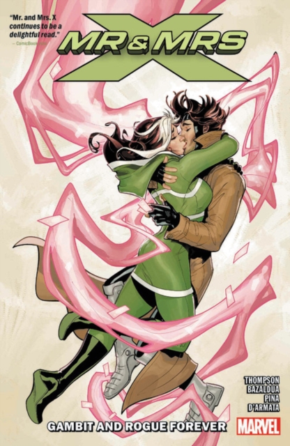 Mr. And Mrs. X Vol. 2: Gambit And Rogue Forever, Paperback / softback Book