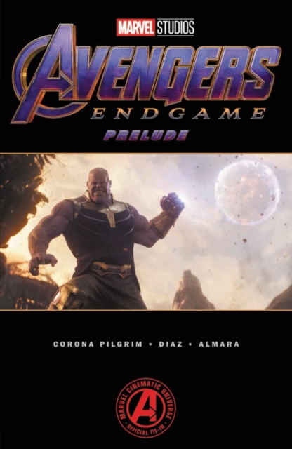Marvel's Avengers: Endgame Prelude, Paperback / softback Book