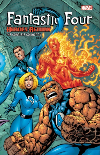 Fantastic Four: Heroes Return - The Complete Collection Vol. 1, Paperback / softback Book