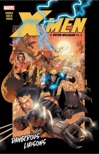 X-men By Peter Milligan Vol. 1: Dangerous Liaisons, Paperback / softback Book