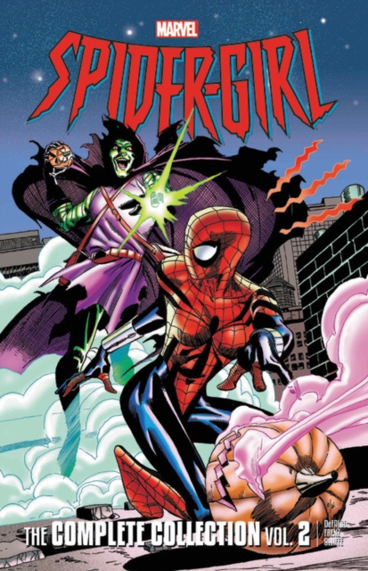 Spider-girl: The Complete Collection Vol. 2, Paperback / softback Book
