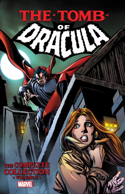 Tomb Of Dracula: The Complete Collection Vol. 3, Paperback / softback Book