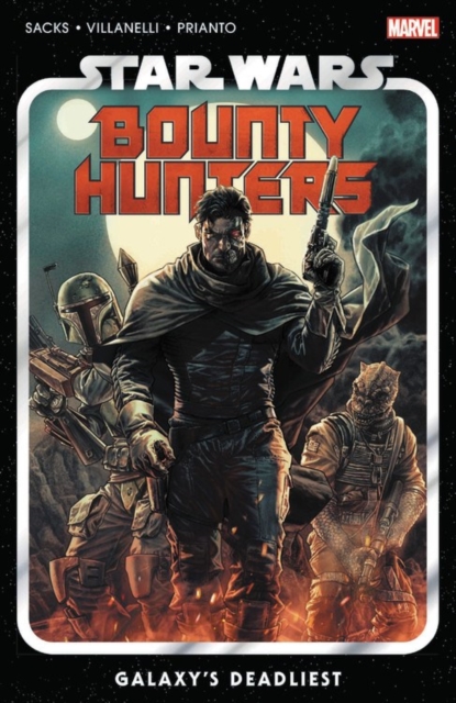 Star Wars: Bounty Hunters Vol. 1: Galaxy's Deadliest, Paperback / softback Book