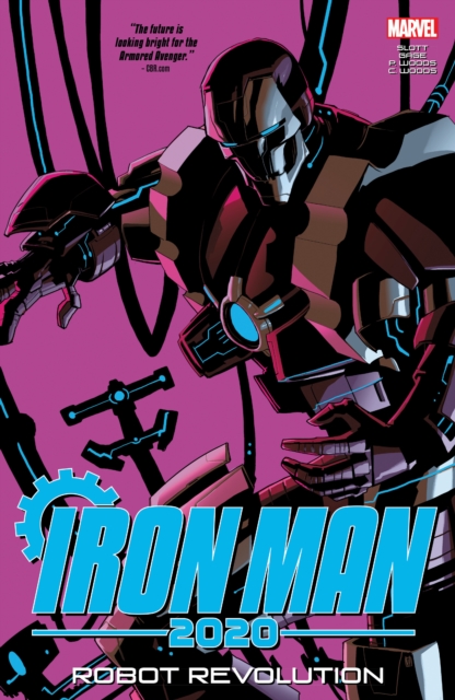 Iron Man 2020: Robot Revolution, Paperback / softback Book