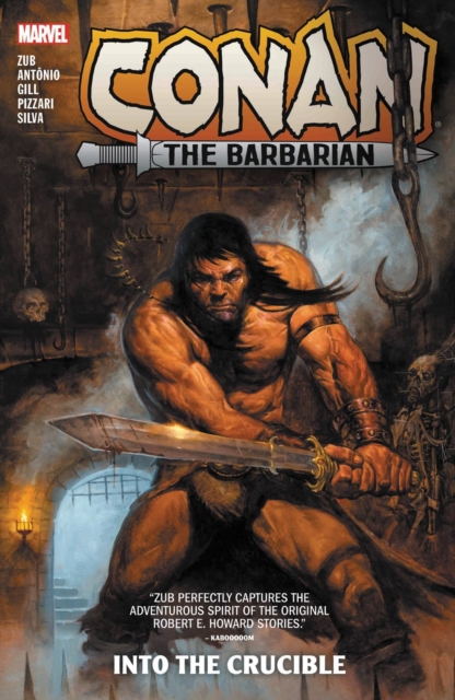 Conan The Barbarian Vol. 1: Into The Crucible, Paperback / softback Book
