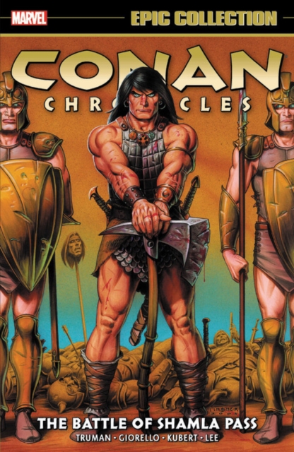 Conan Chronicles Epic Collection: The Battle Of Shamla Pass, Paperback / softback Book