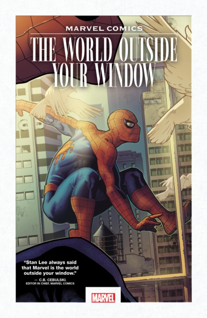 Marvel Comics: The World Outside Your Window, Paperback / softback Book