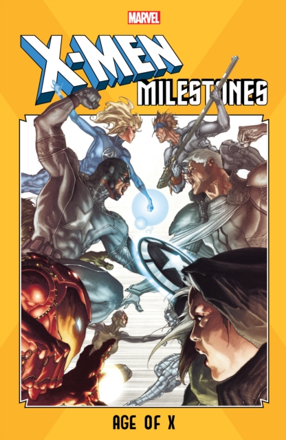 X-men Milestones: Age Of X, Paperback / softback Book