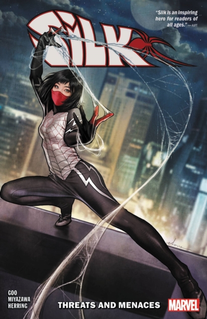 Silk Vol. 1: Threats And Menaces, Paperback / softback Book