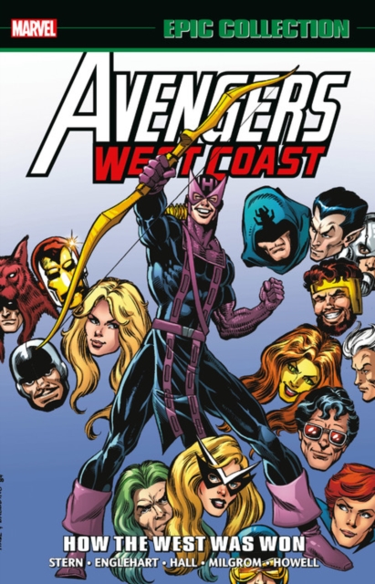 Avengers West Coast Epic Collection: How The West Was Won, Paperback / softback Book