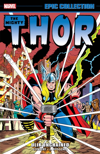 Thor Epic Collection: Ulik Unchained, Paperback / softback Book