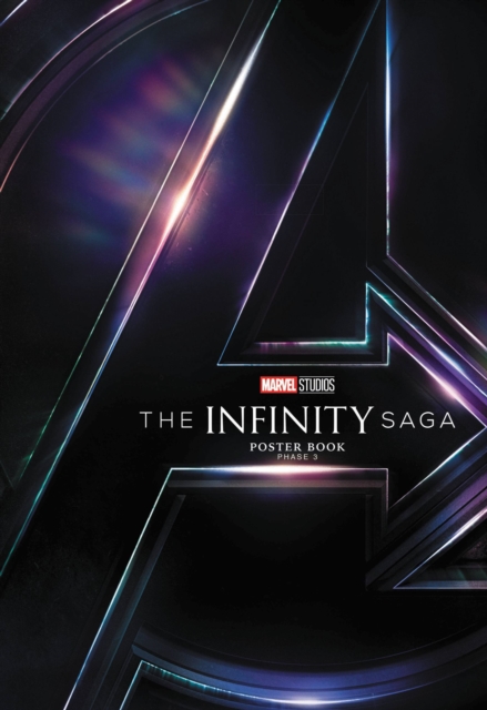 Marvel's The Infinity Saga Poster Book Phase 3, Paperback / softback Book