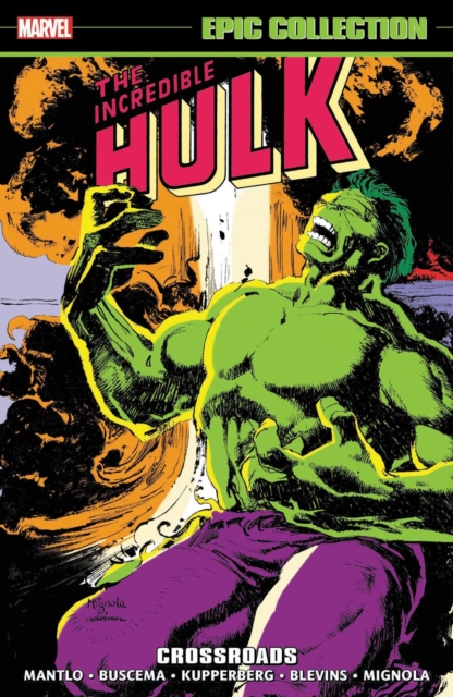 Incredible Hulk Epic Collection: Crossroads, Paperback / softback Book