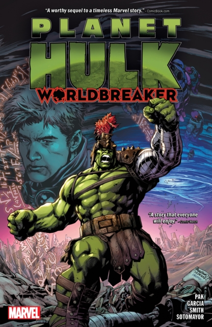 Planet Hulk: Worldbreaker, Paperback / softback Book